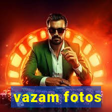 vazam fotos